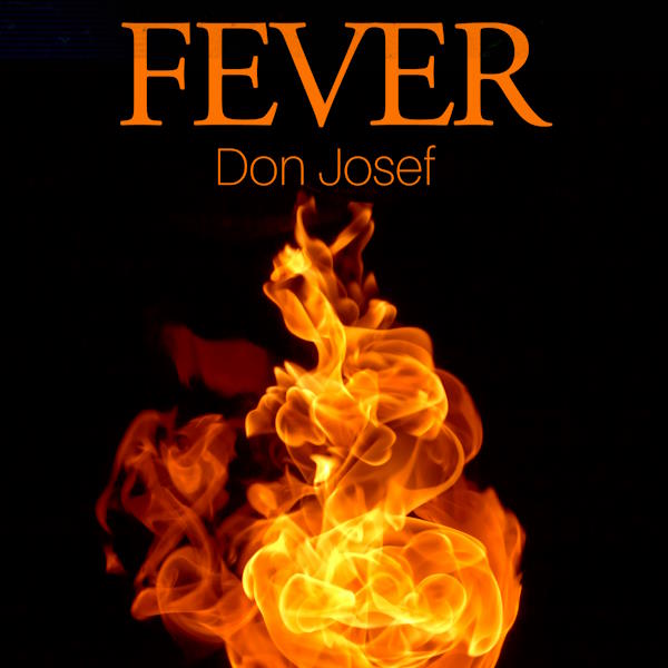 Don Josef fever