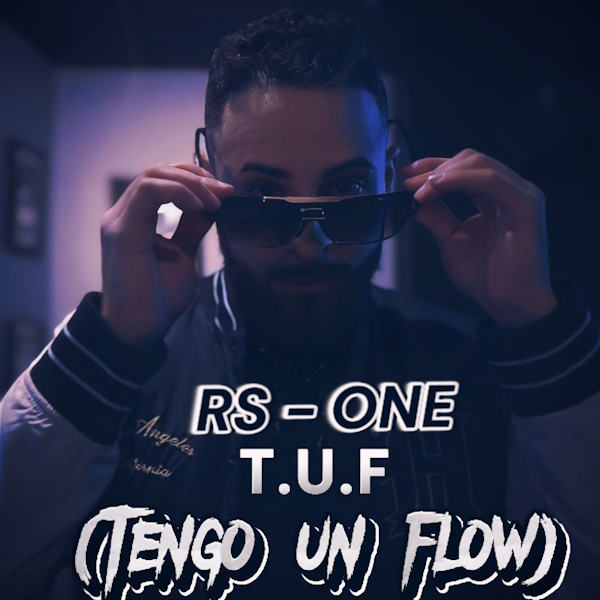 TUF Tengo Un Flow RS ONE