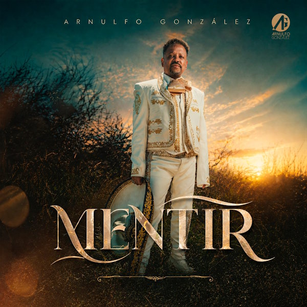Arnulfo González estrena 'Mentir', la balada ranchera que explora el engaño y el amor con la autenticidad de un artista colombiano en Barcelona
