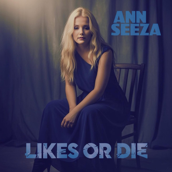 Annseeza Likes or Die