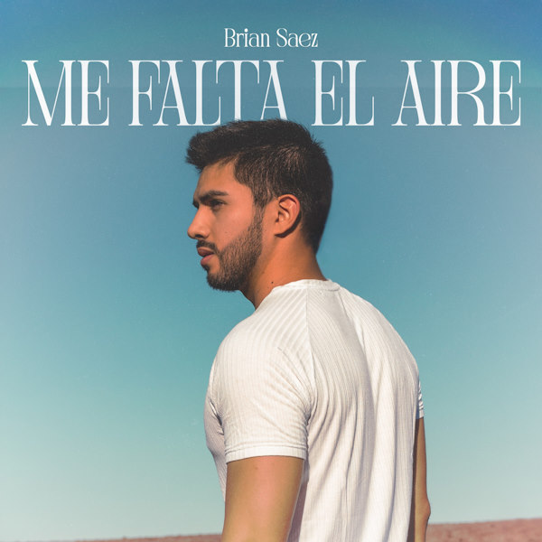 Brian Saez me falta el aire