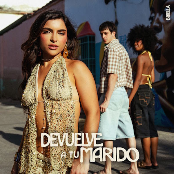 Briella Devuelve a tu marido