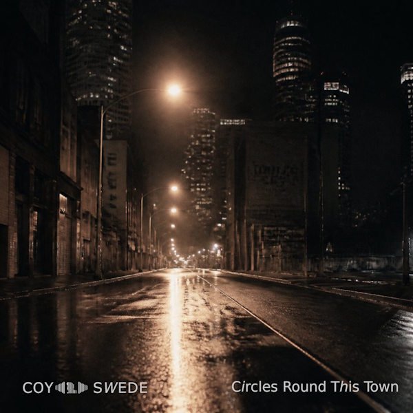 COY Swede presenta "Circles Round This Town", un viaje chill pop para escapar de los pensamientos que dan vueltas sin parar