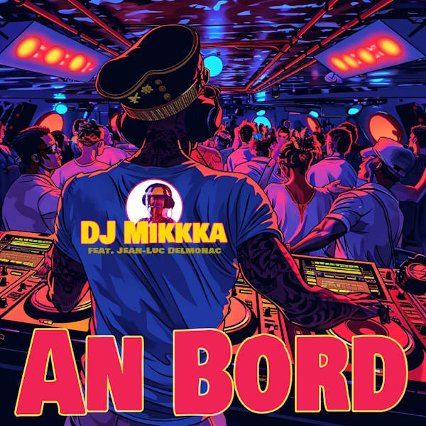 DJ Mikkka an bord