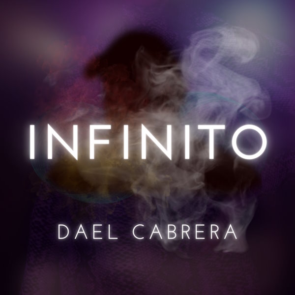Dael Cabrera infinito album cover