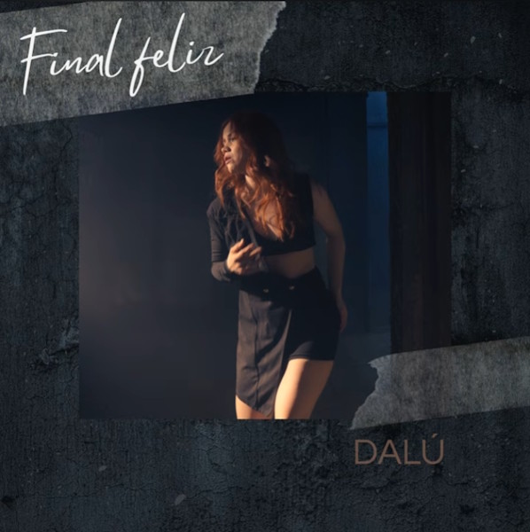 Dalu Final feliz