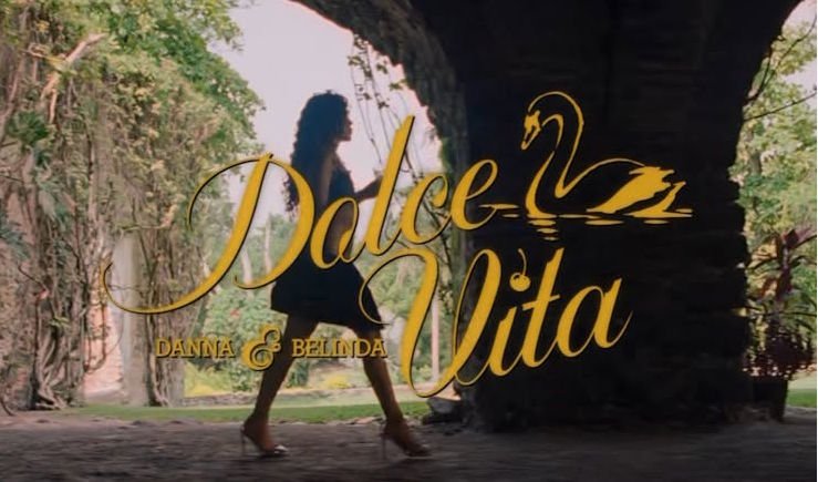 DANNA y Belinda estrenan "DOLCE VITA", una invitación a vivir el presente sin reglas