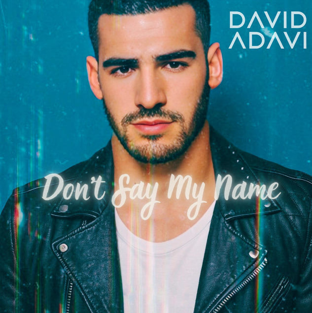 David Adavi Dont say my name