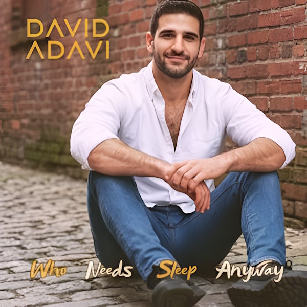 David Adavi who needs sleep