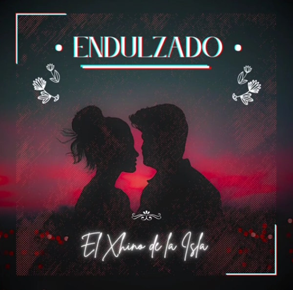 El Xhino de la Isla endulzando