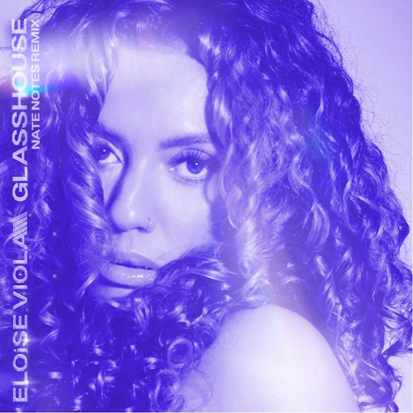 Eloise Viola Glasshouse Nate Notes