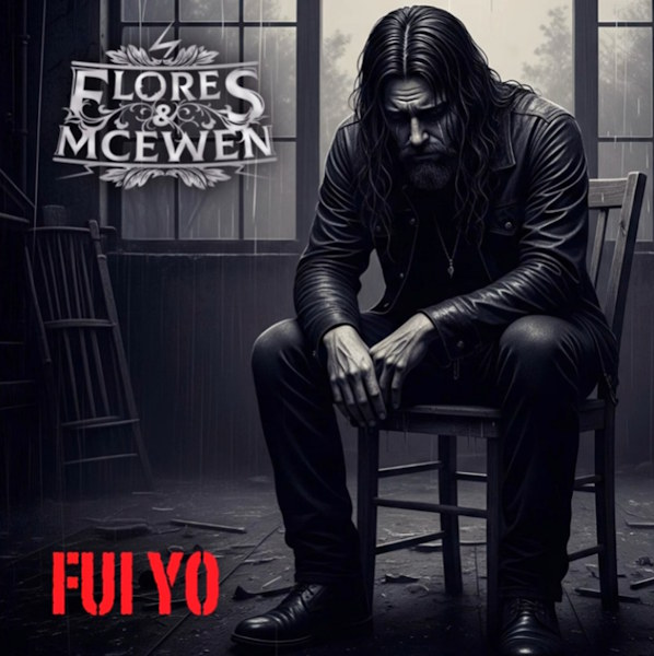 Flores y Mcewen fui y yo