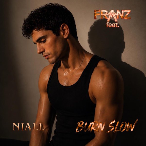 Franzfeat y Niall convierten el deseo en una experiencia íntima con "Burn Slow"