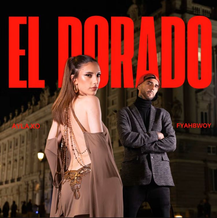 Fyahbwoy Ayla XO El Dorado
