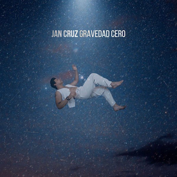 Jan Cruz convierte el universo en lenguaje del amor con "Gravedad Cero"