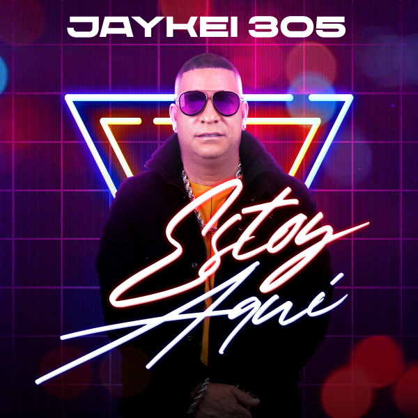 Jaykei 305 Estoy Aqui Coverart