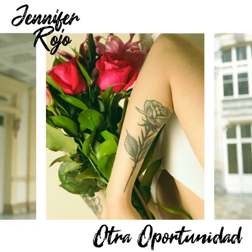 Jennifer Rojo Otra oportunidad