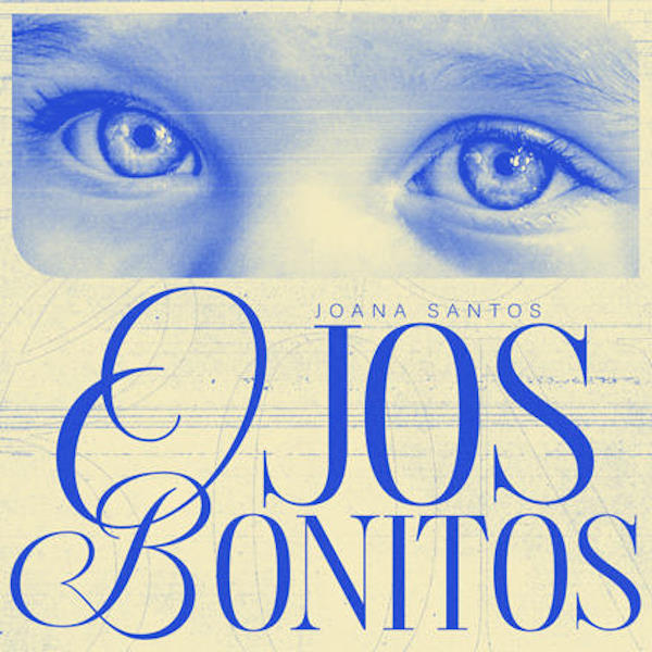 Joana santos ojos bonitos