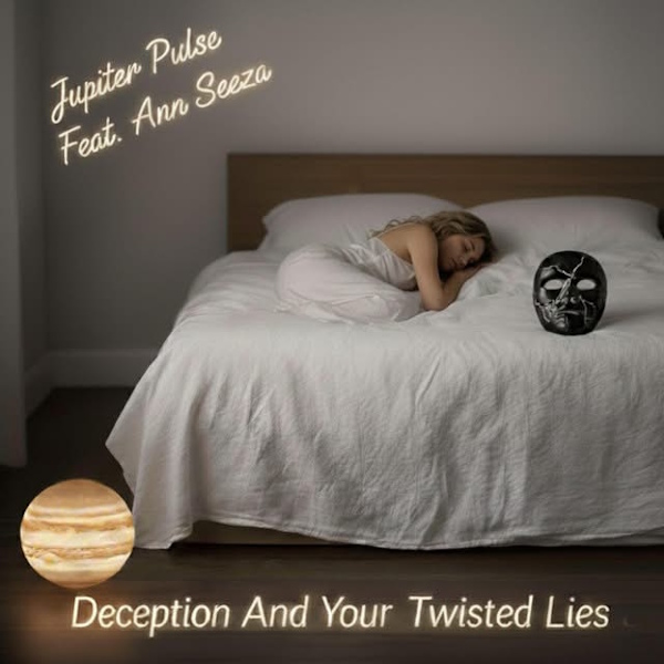 Jupiter Pulse Ft Ann seeza deception