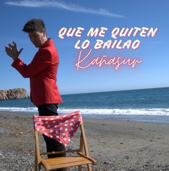 Kañasur que me quiten lo bailao
