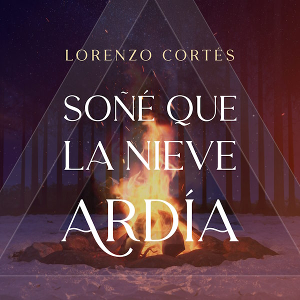 Lorenzo Corts so que la nieve arda album cover