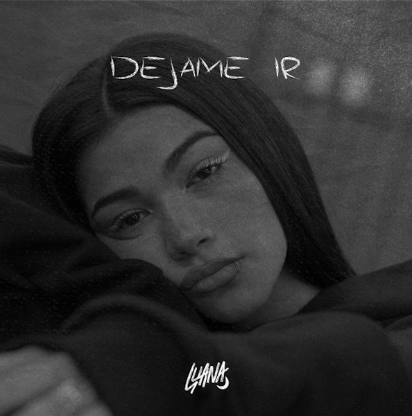 Luana Dejame Ir