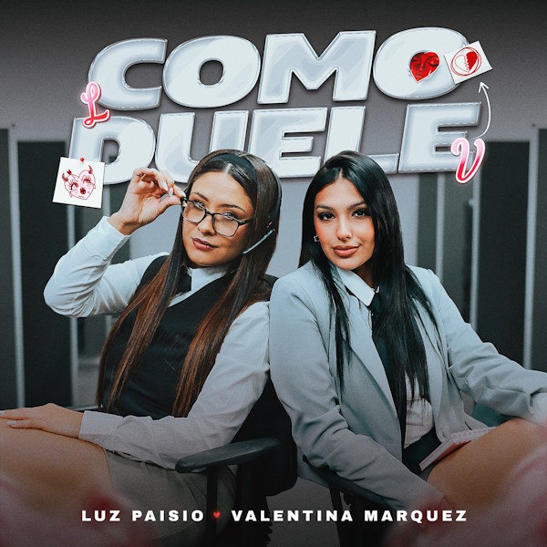 Luz Paisio Valentina Márquez Como Duele