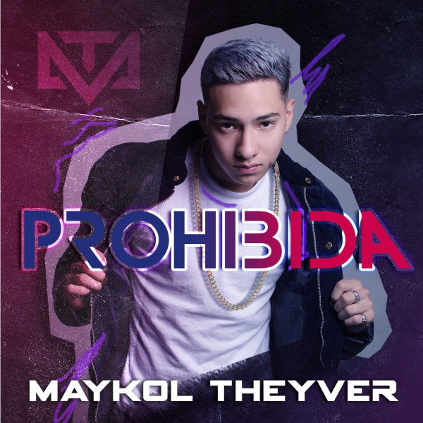 MAYKOL THEYVER PROHIBIDA