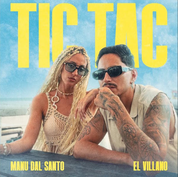Manu Dal Santo El Villano TIC TAC
