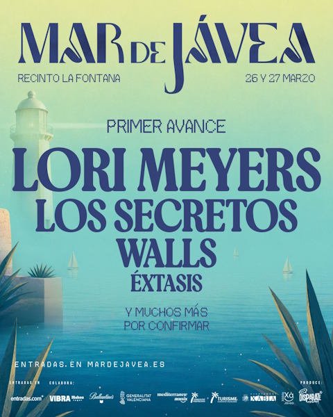 Lori Meyers, Los Secretos, Walls y Éxtasis encabezan las primeras confirmaciones de Mar de Jávea 2027