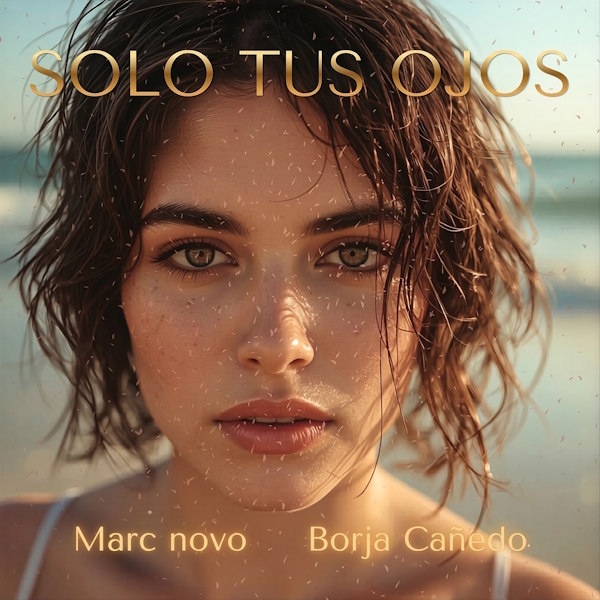 Marc Novo solo tus ojos