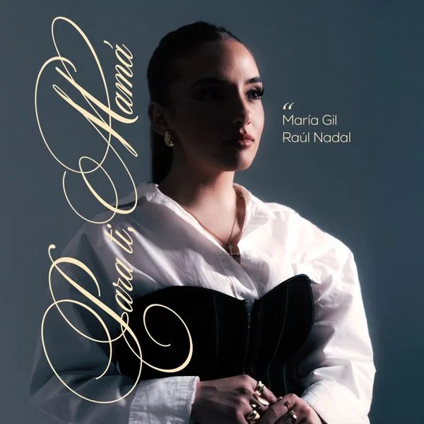 Maria Gil para ti mama