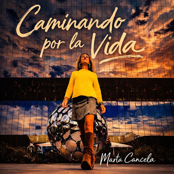 Marta Cancela caminando por la vida