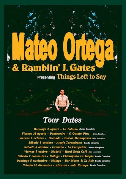 Mateo Ortega & Ramblin’ J. Gates consolidan su alianza con la gira de "Things Left to Say" y el estreno en directo de "Blue"