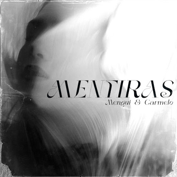 Mengui y Carmelo MENTIRAS