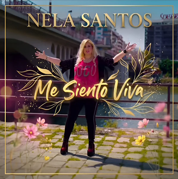 Nela Santos Me siento viva