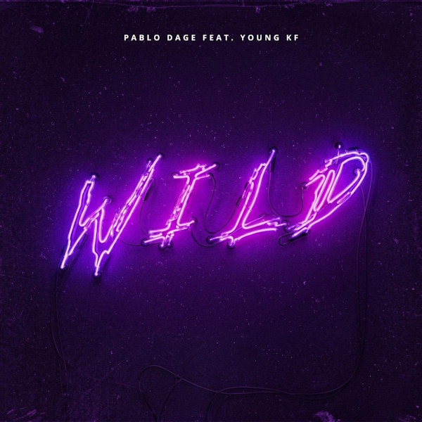 Pablo Dage lanza 'Wild', su nuevo sencillo junto al cantante estadounidense Young KF, una fusión que desafía etiquetas y cruza fronteras