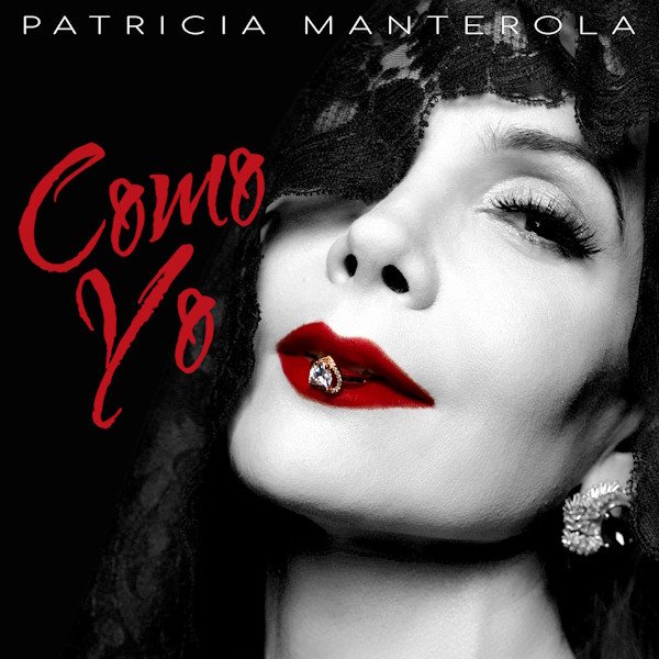 Patricia Manterola estrena “Como yo” y consolida una nueva etapa musical tras superar los siete millones de visualizaciones