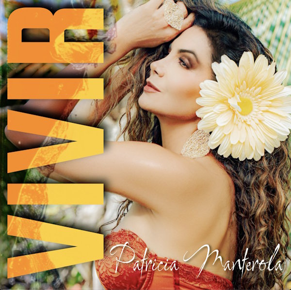 Patricia Manterola Vivir