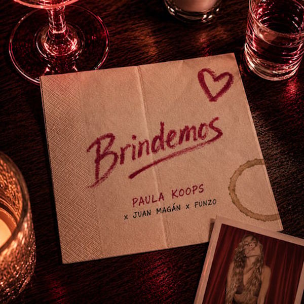Paula Koops, Juan Magán y Funzo se unen en 'Brindemos', la colaboración que fusiona pop-punk, electro-latino y flow urbano para celebrar lo vivido