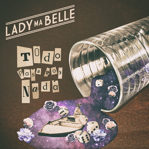 Portada Todo pasa por nada Lady Ma Belle