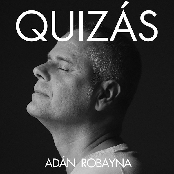 Quizás Adán Robayna