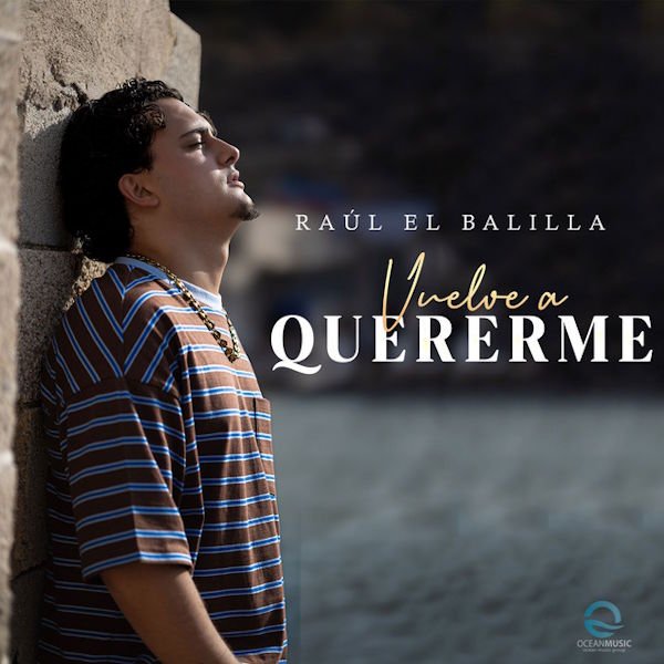 Raúl El Balilla presenta “Vuelve a quererme”, un nuevo single que une la fuerza del flamenco con un sonido actual