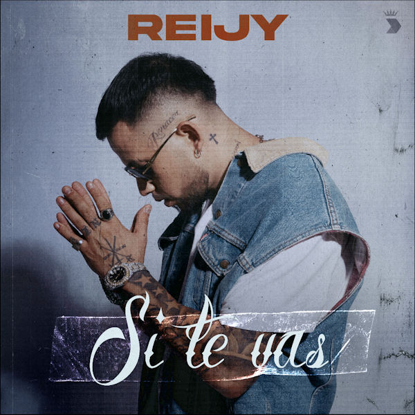 Reijy si te vas