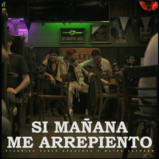 Si Mañana me Arrepiento 