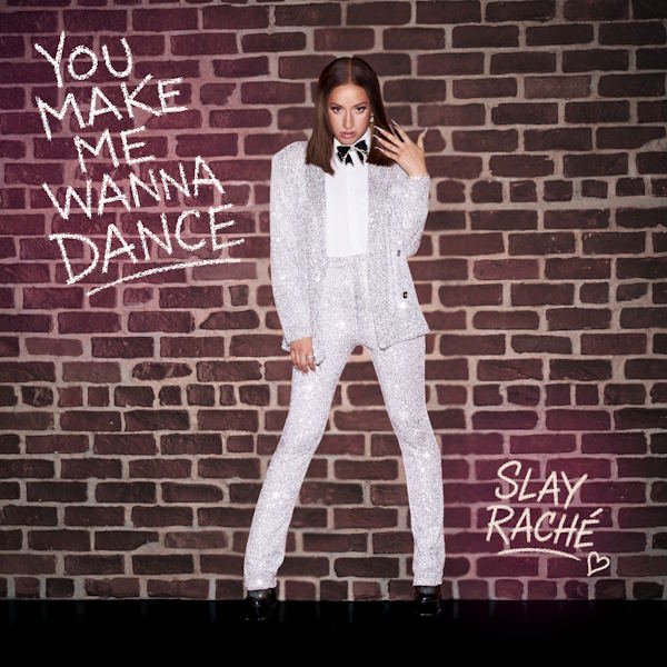 Slay Raché supera el millón de reproducciones y estrena “You Make Me Wanna Dance”