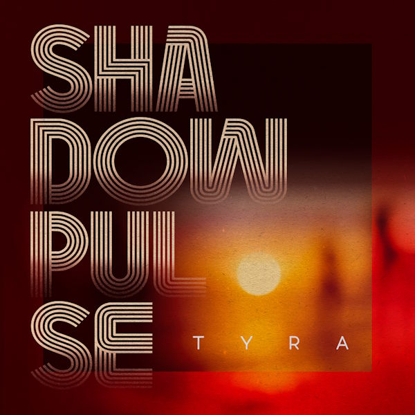 Tyra estrena "Shadow Pulse": el himno pop del final del verano que une sensualidad y atmósfera cautivadora
