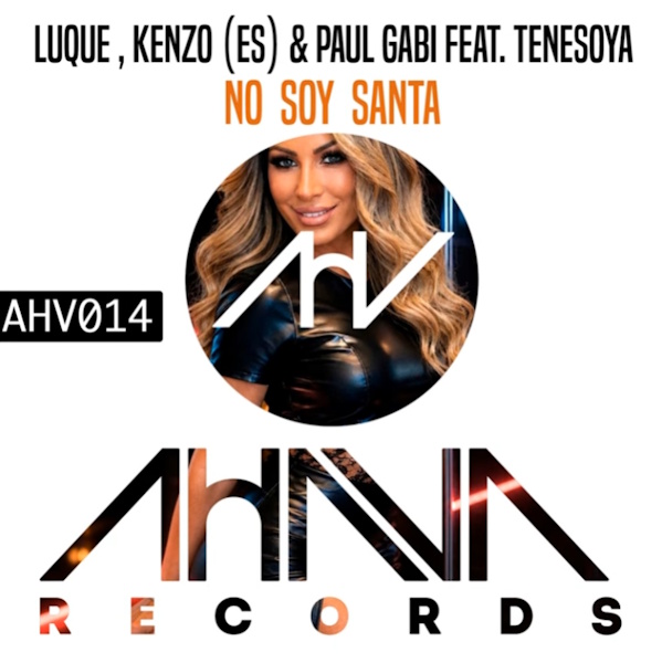 Tenesoya, Luque, Kenzo (ES) y Paul Gabi unen fuerzas en 'No soy santa', el himno del tech house que celebra el empoderamiento nocturno con actitud de club