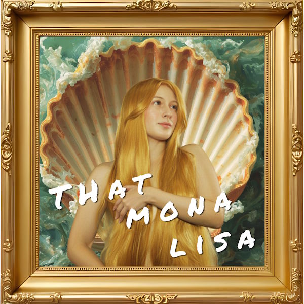 Thalia Sophia estrena "That Mona Lisa": el himno de empoderamiento que convierte el arte en una declaración de principios