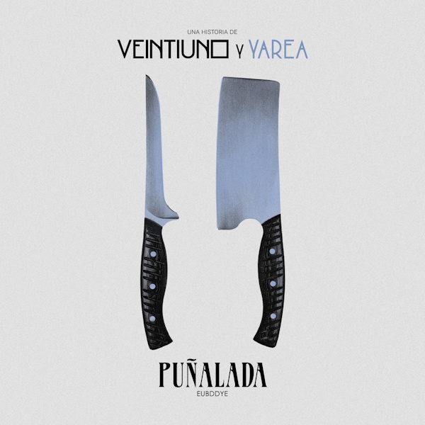 Ventiuno y Yarea puñalada